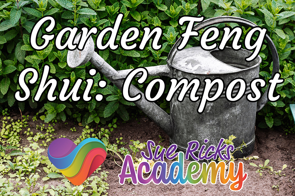 Garden Feng Shui - Compost